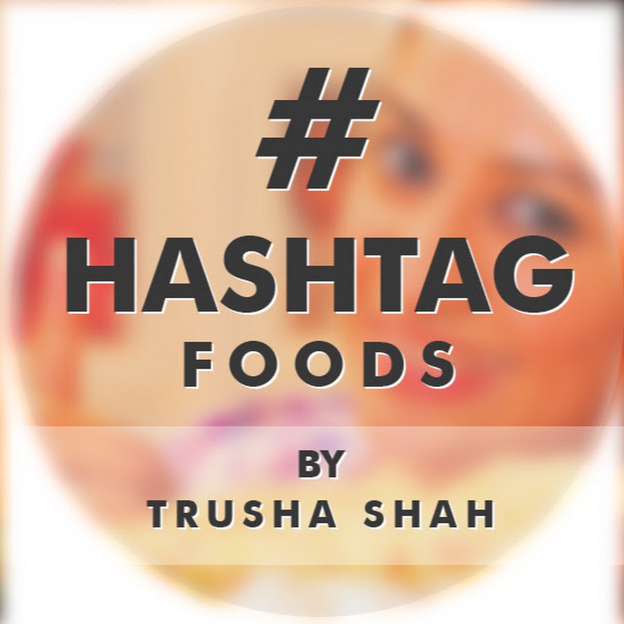 Hashtag Foods Youtube
