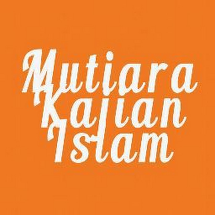 Mutiara Kajian Islam Avatar de canal de YouTube