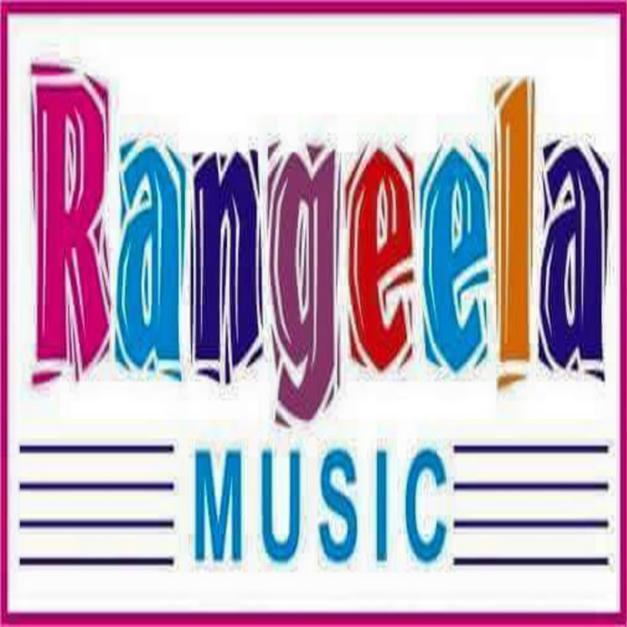 Rangeela Music Video Avatar de chaîne YouTube