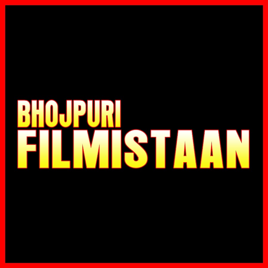 Bhojpuri Filmistaan Avatar de chaîne YouTube
