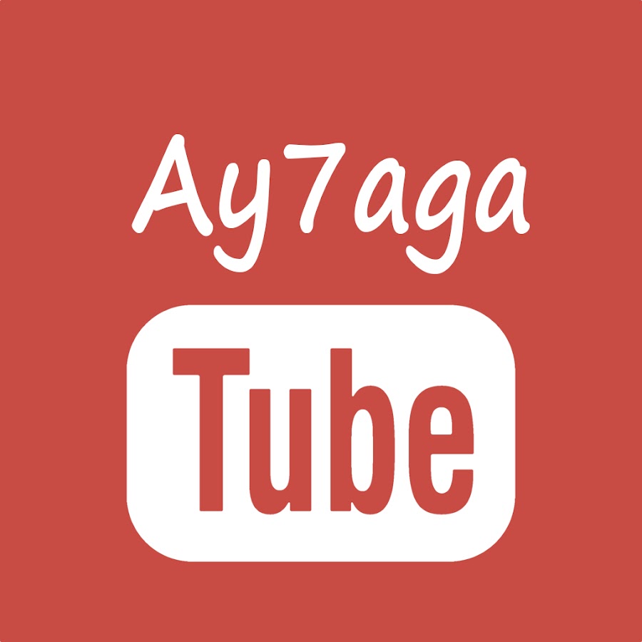 Ay7agaTube Awatar kanału YouTube
