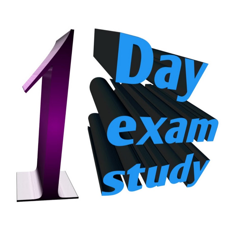 1 Day Exam Study