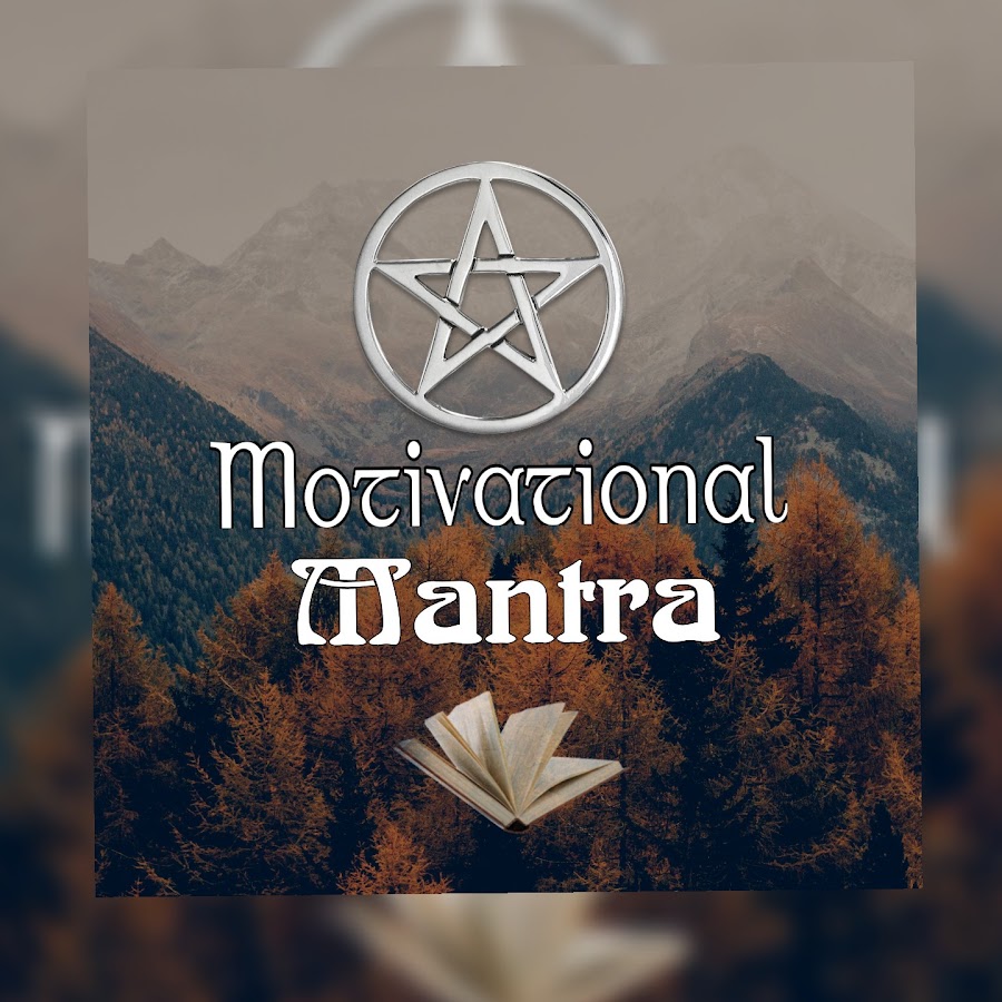 MOTIVATIONAL MANTRA رمز قناة اليوتيوب