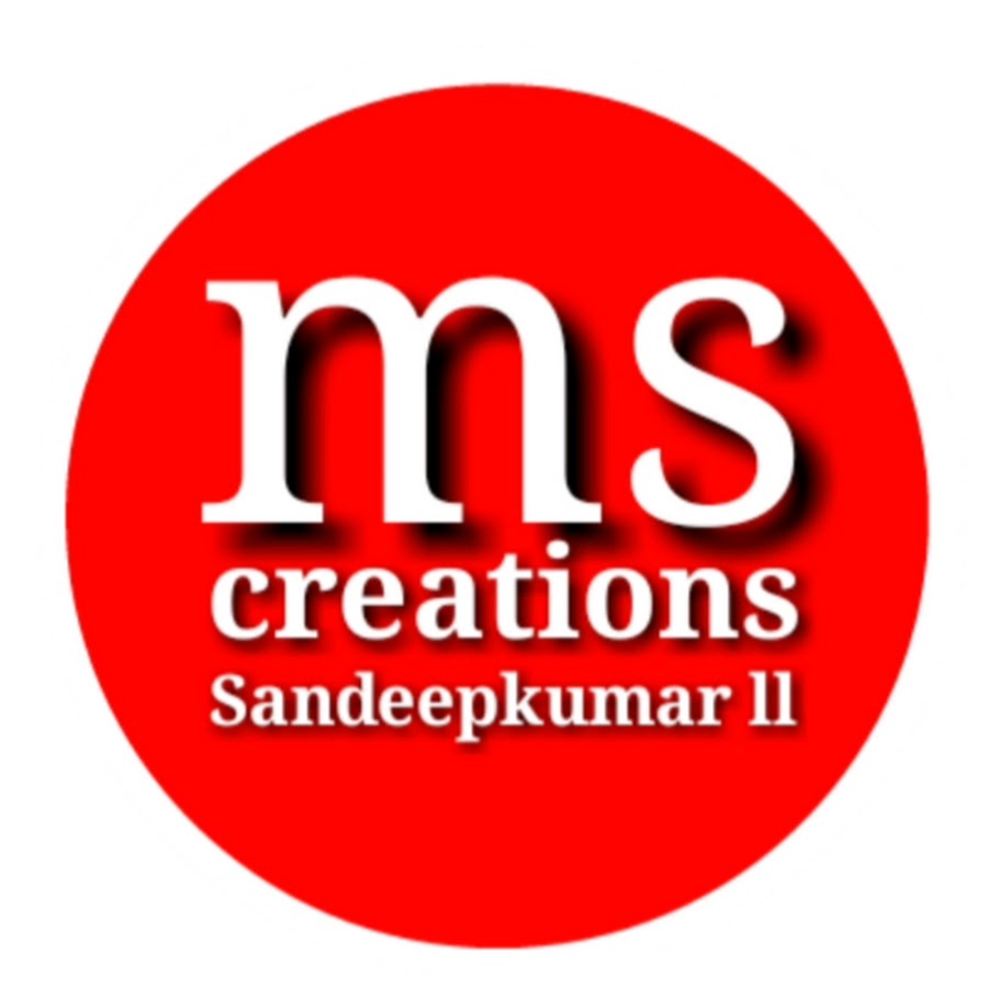 ms creations sandeepkumar ll YouTube channel avatar
