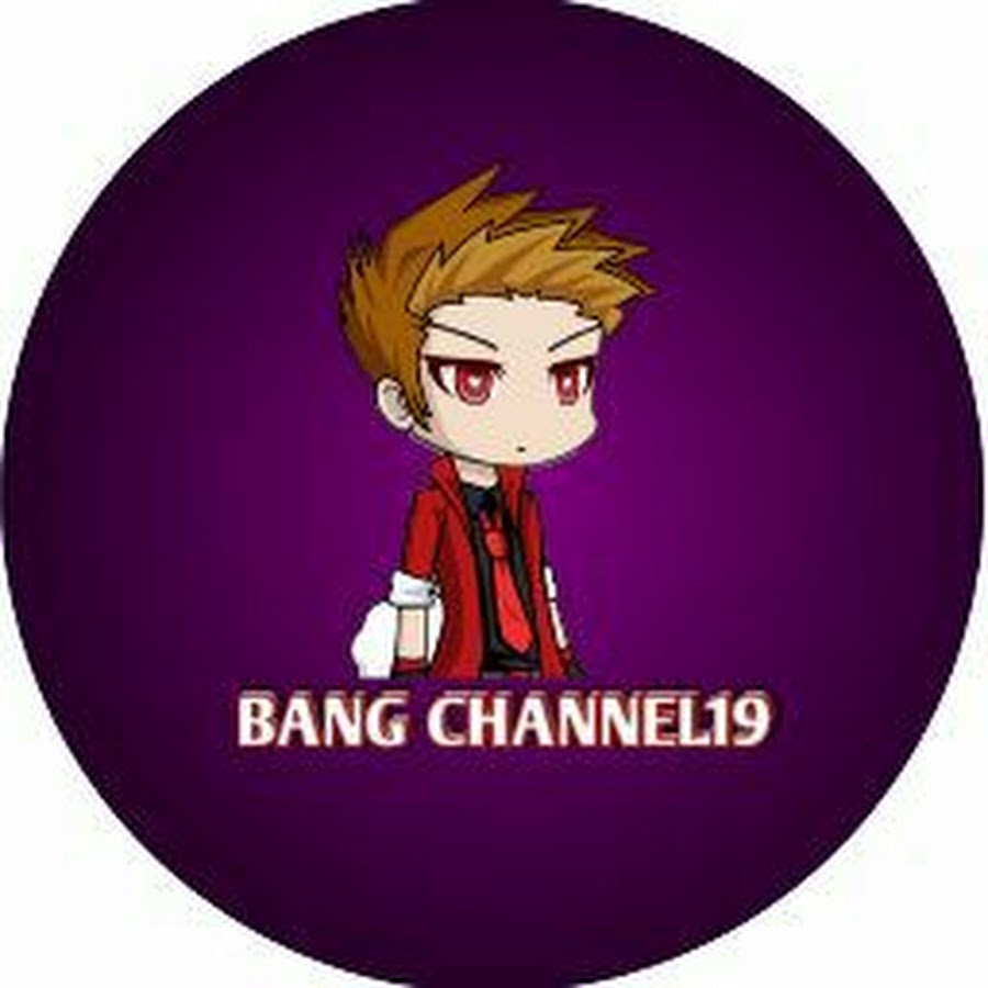 BANG CHANNEL19