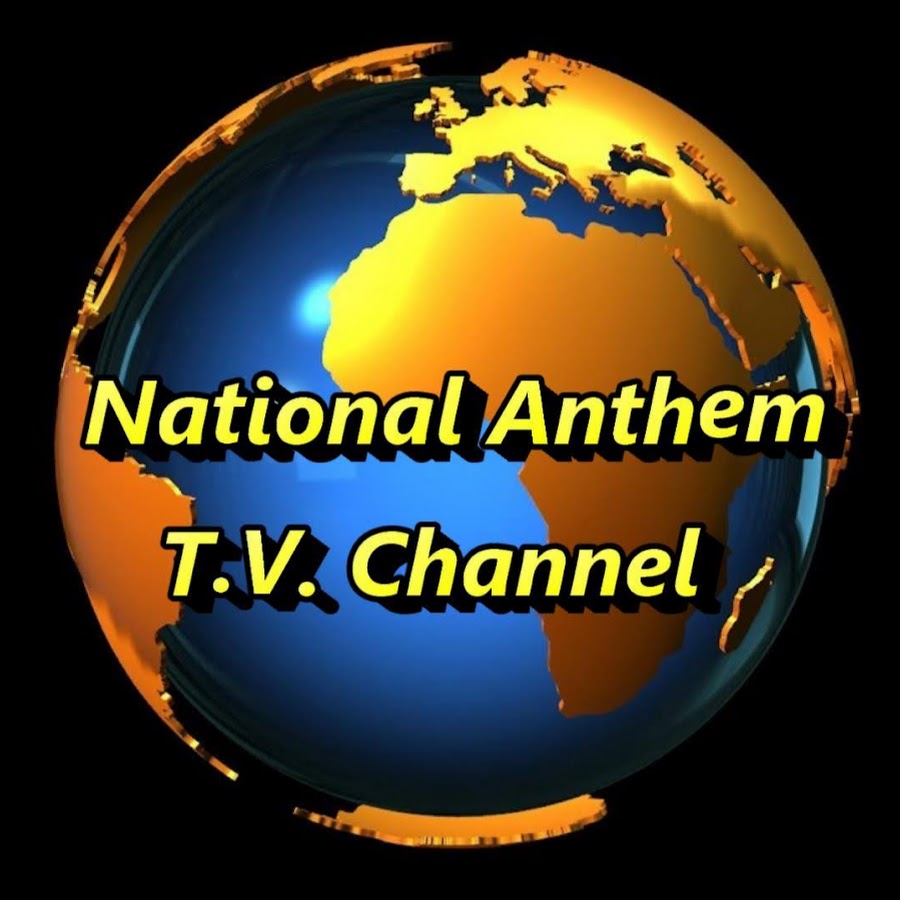 NATIONAL ANTHEM TV CHANNEL رمز قناة اليوتيوب