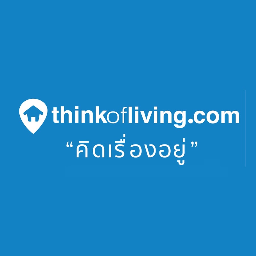 à¸„à¸´à¸”à¹€à¸£à¸·à¹ˆà¸­à¸‡à¸­à¸¢à¸¹à¹ˆ ThinkofLiving YouTube-Kanal-Avatar