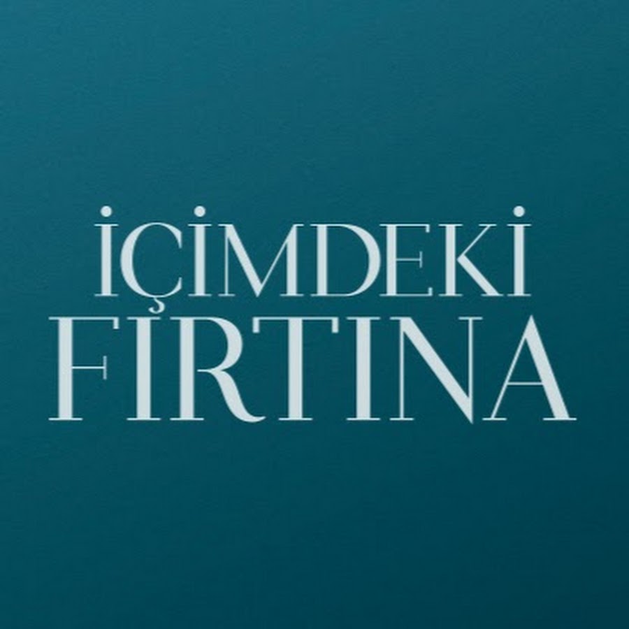 Ä°Ã§imdeki FÄ±rtÄ±na YouTube channel avatar