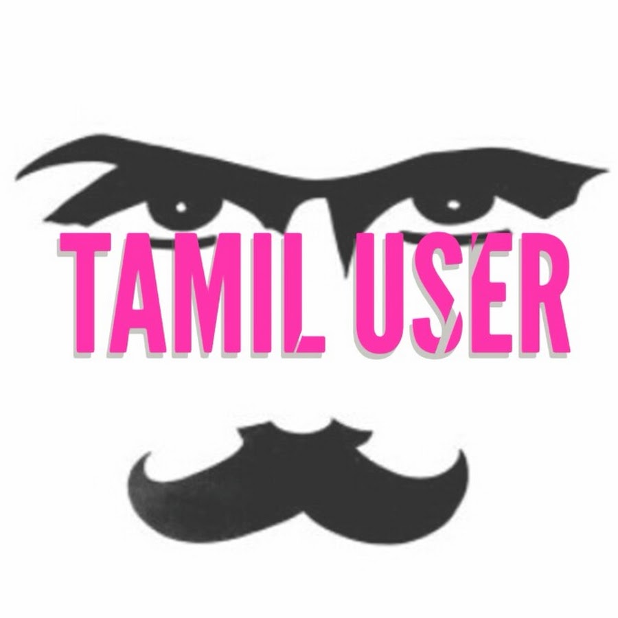 TAMIL USER YouTube kanalı avatarı