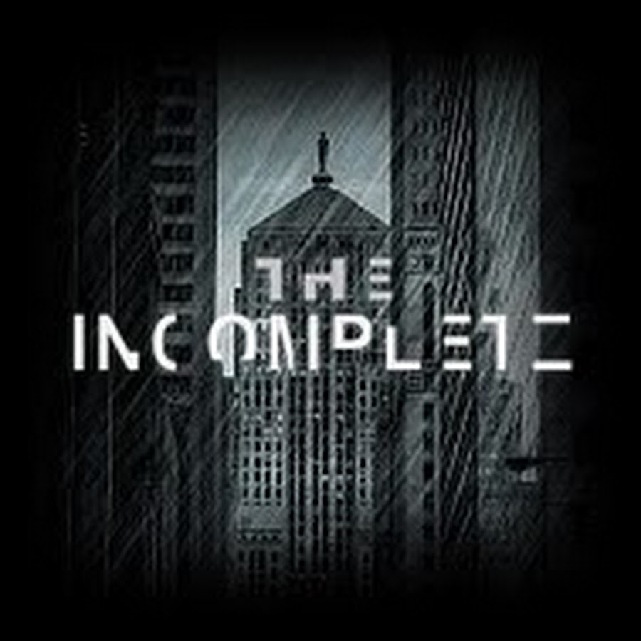 The Incomplete
