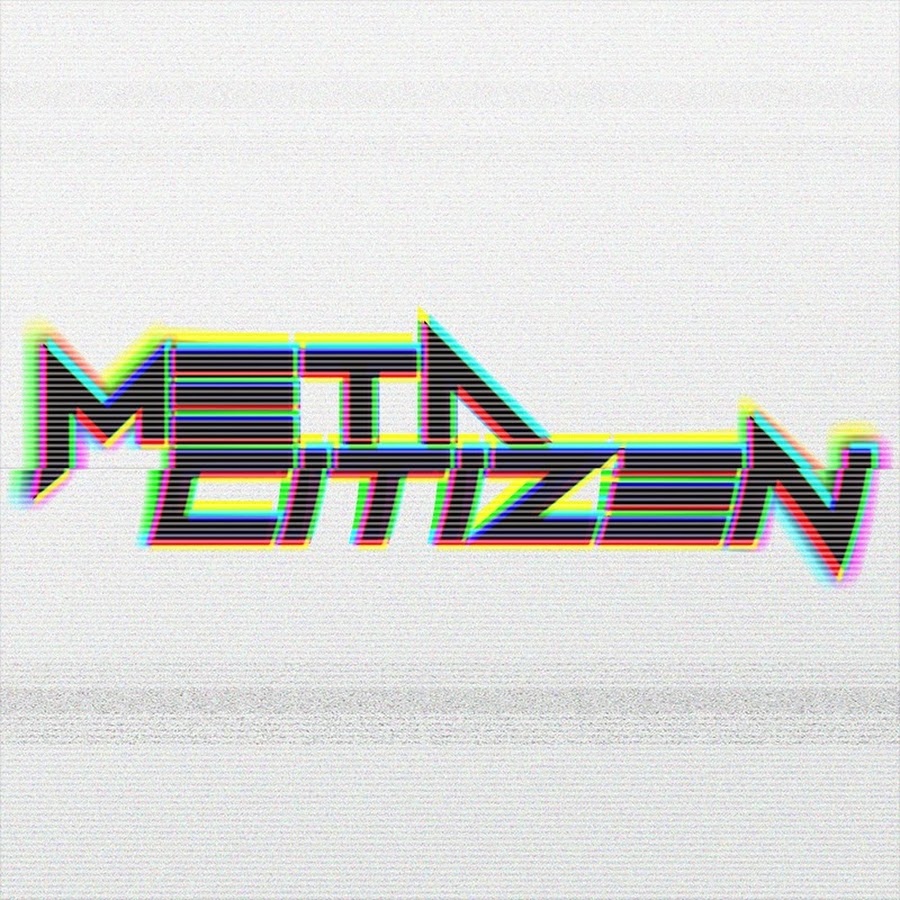 MetaCitizen Avatar channel YouTube 