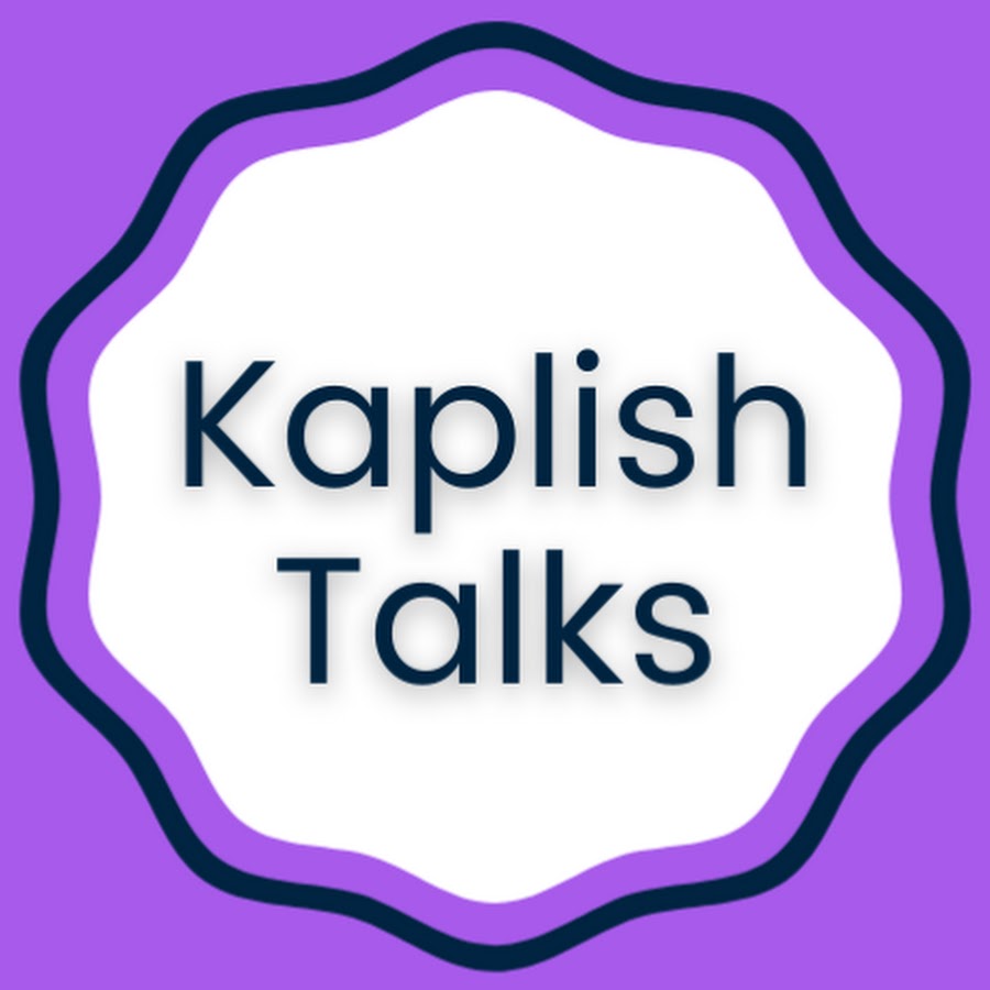 Kaplish Talks YouTube channel avatar