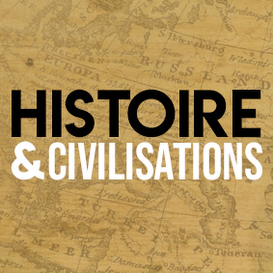 Histoire & Civilisations Avatar de canal de YouTube