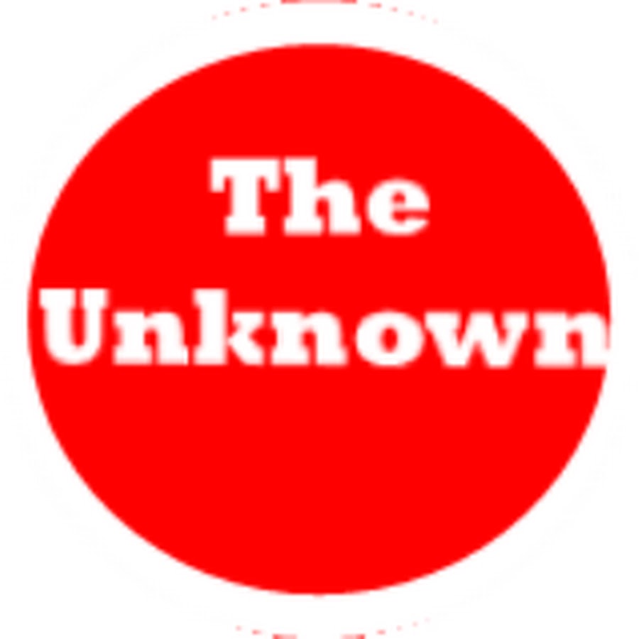 The Unknown YouTube 频道头像