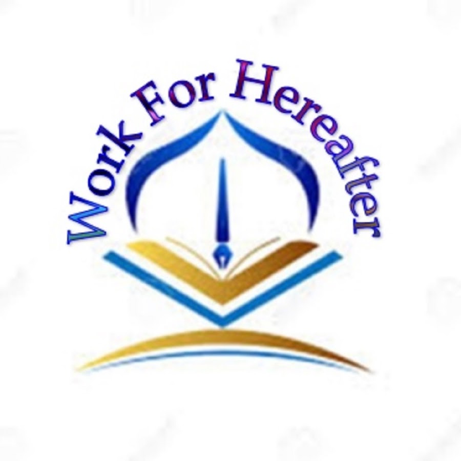 Work For Hereafter