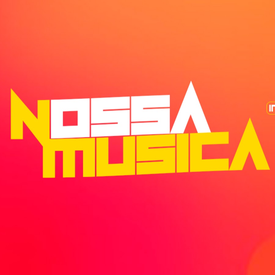 NOSSA MÃšSICA YouTube channel avatar