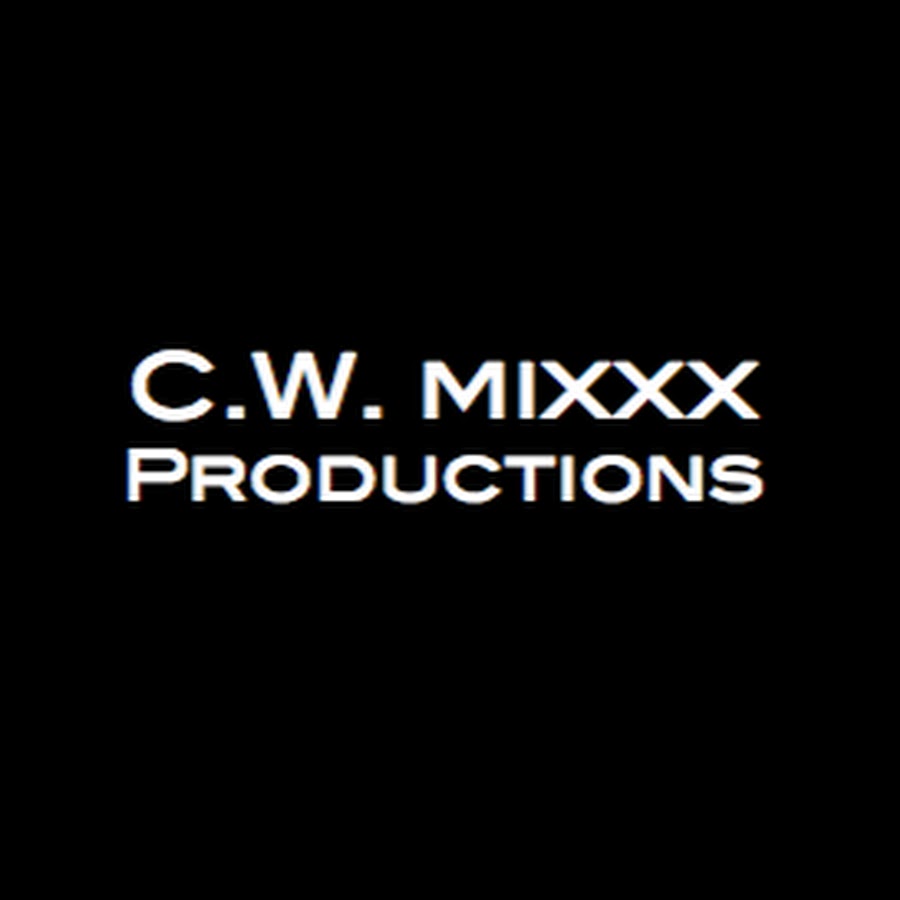 C.W. Mixxx Productions Аватар канала YouTube