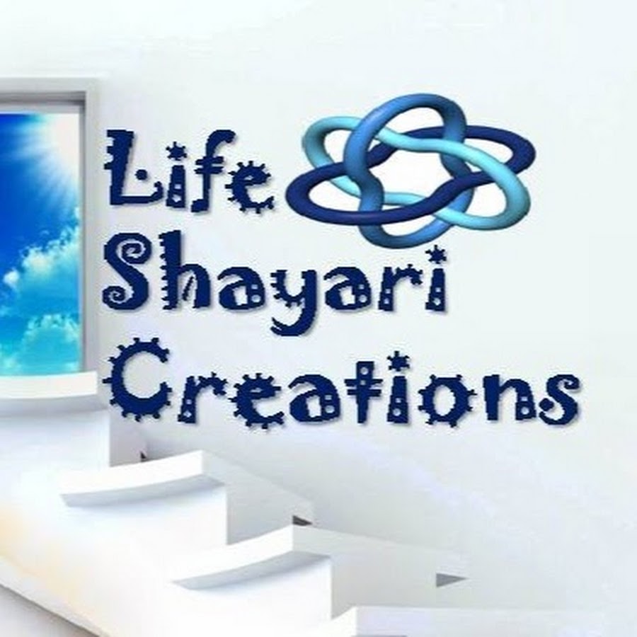Life Shayari Creations YouTube channel avatar
