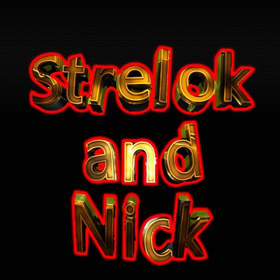 Strelok and Nick यूट्यूब चैनल अवतार