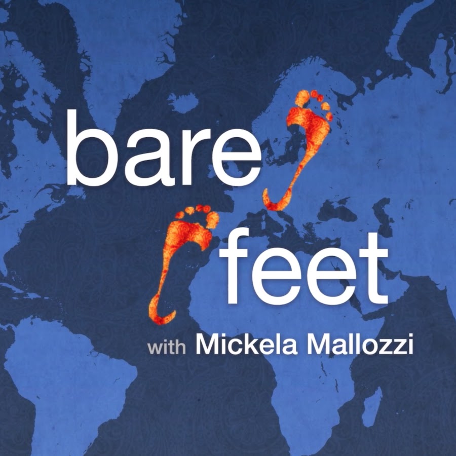Bare FeetÂ® with Mickela Mallozzi رمز قناة اليوتيوب