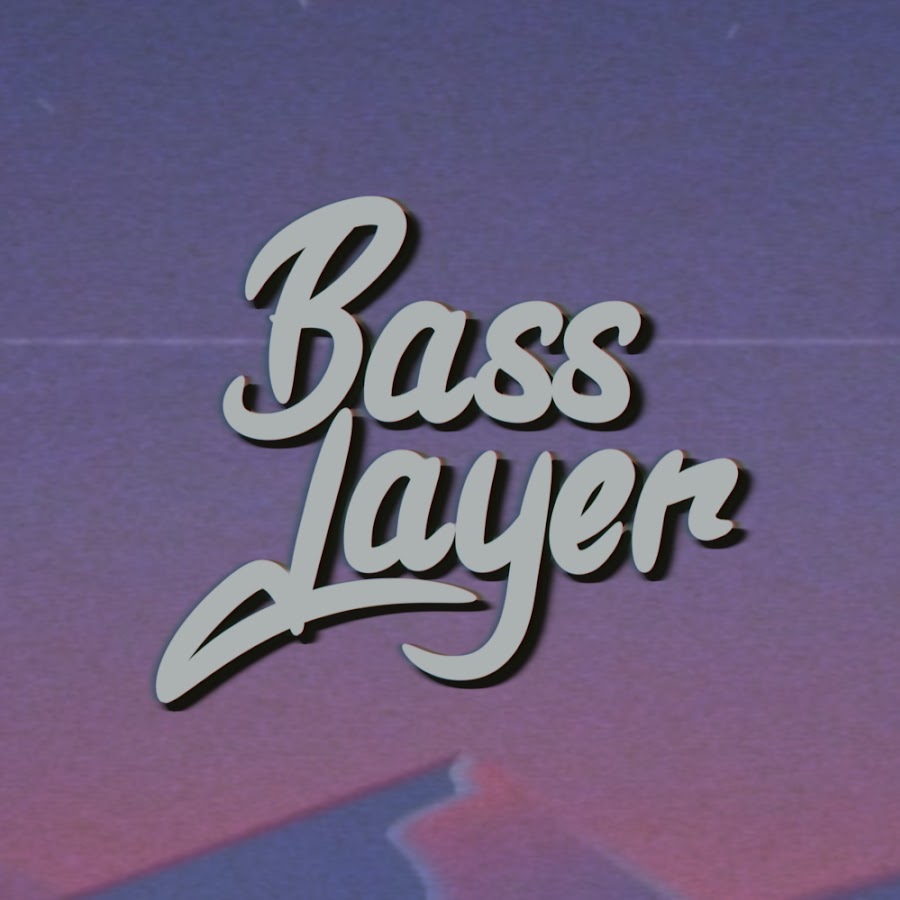 BassLayer