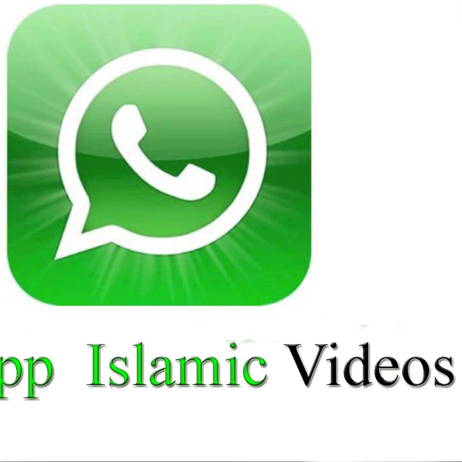WHATSAPP ISLAMIC VIDEOS رمز قناة اليوتيوب