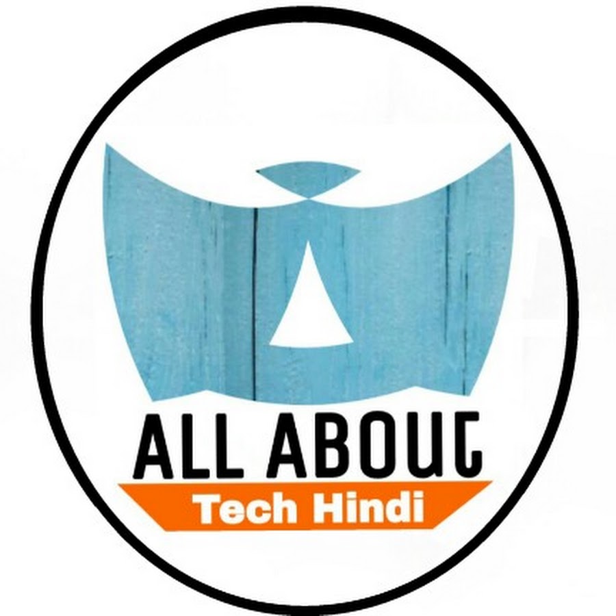 All about tech hindi ইউটিউব চ্যানেল অ্যাভাটার
