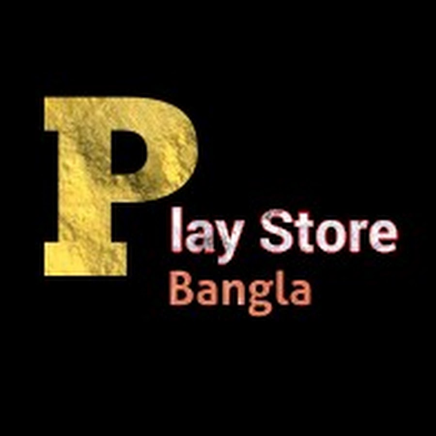 Play Store Bangla