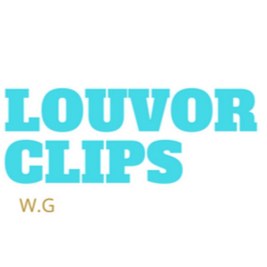 LOUVOR - CLIPS Avatar de chaîne YouTube