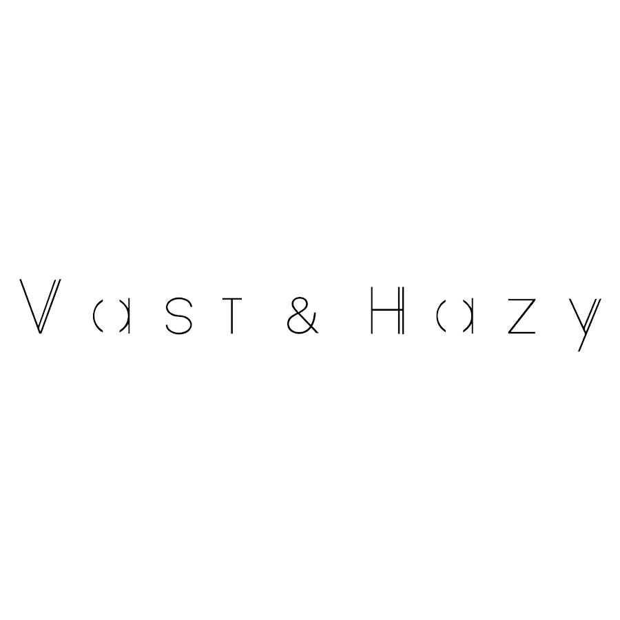 Vast&Hazy
