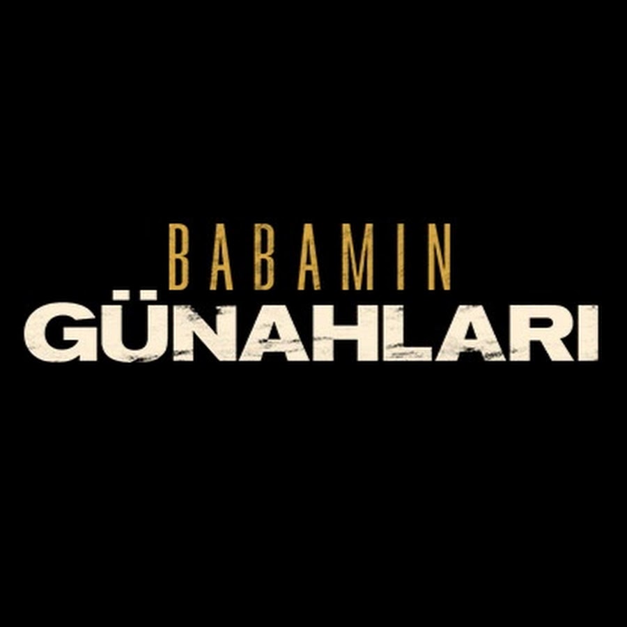 BabamÄ±n GÃ¼nahlarÄ± YouTube channel avatar