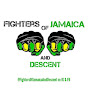 Fighters of Jamaica and Descent YouTube Profile Photo