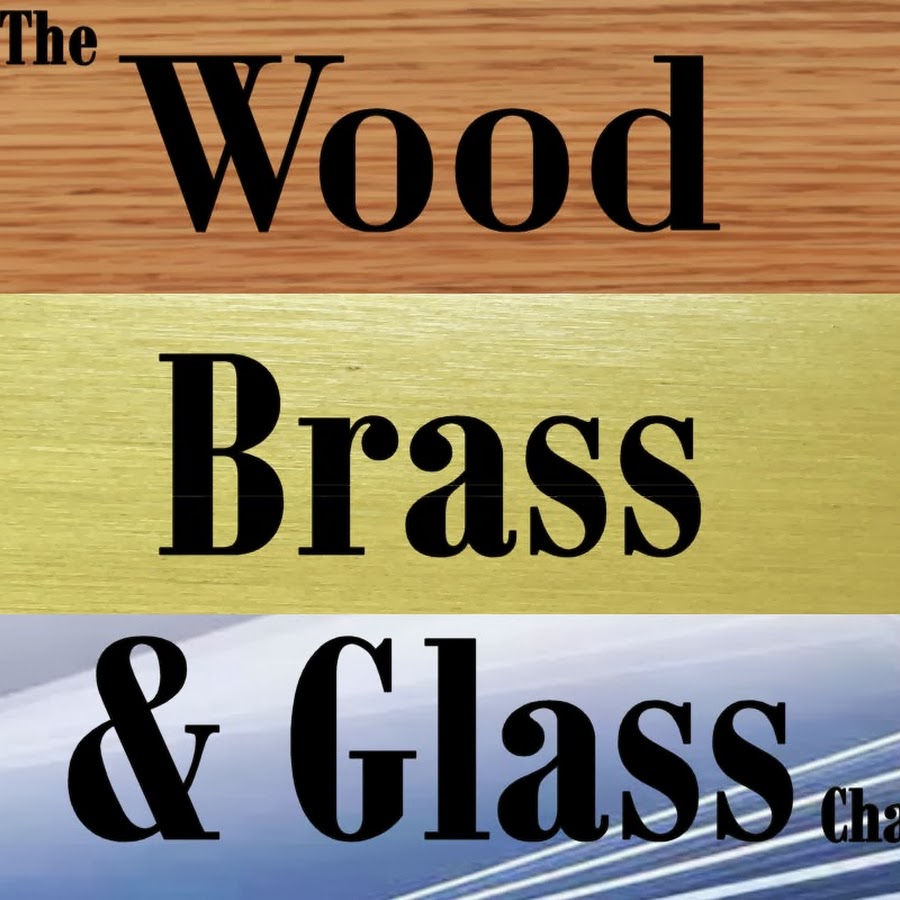 wood brass and glass YouTube channel avatar