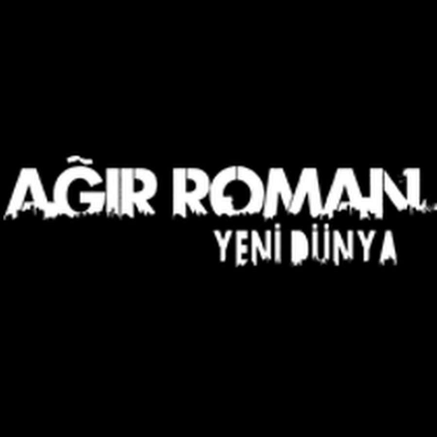 AÄŸÄ±r Roman Yeni DÃ¼nya YouTube kanalı avatarı
