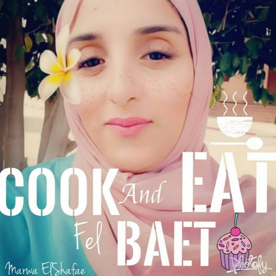 Cook & Eat Fel Baet with Marwa El Shafae YouTube channel avatar