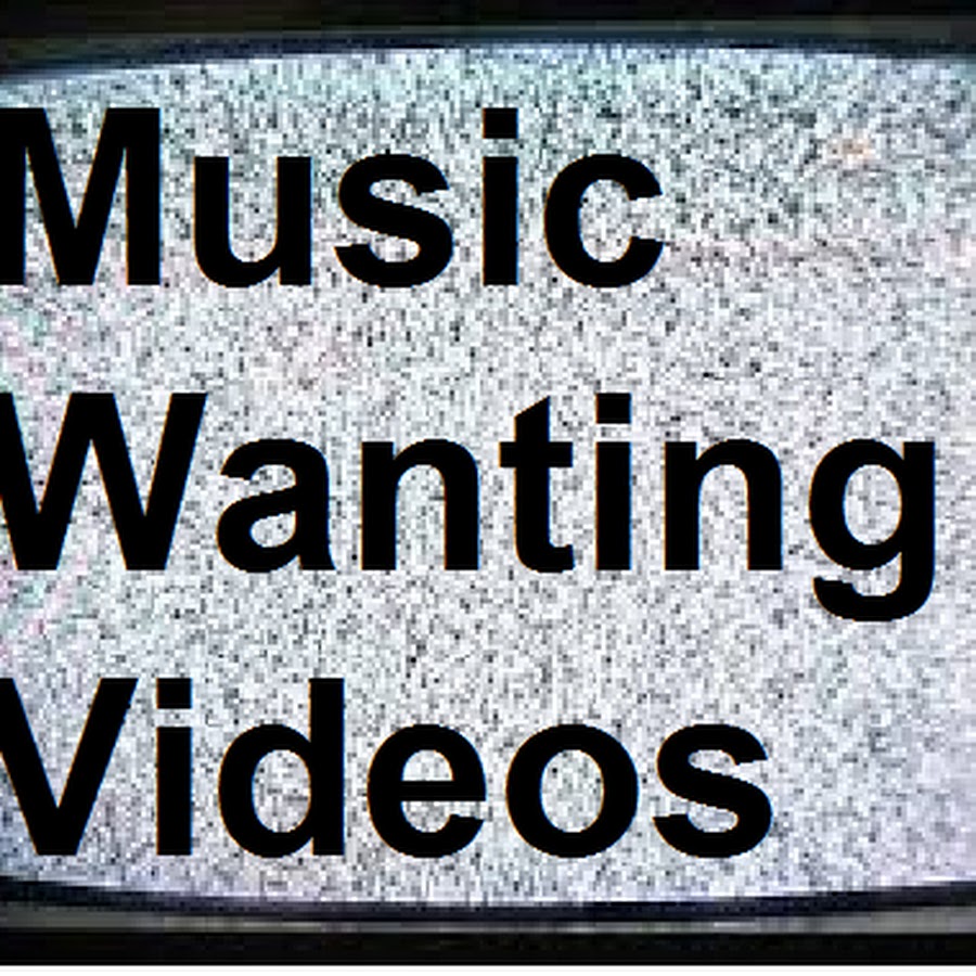 MusicWantingVideos Аватар канала YouTube