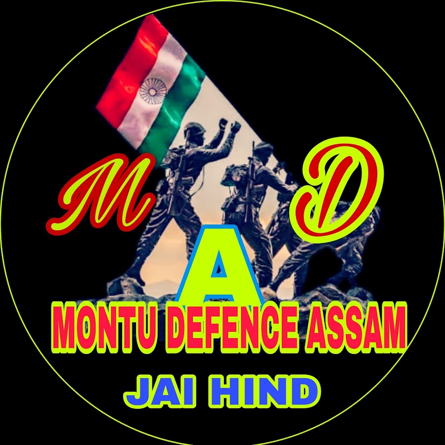 Montu Defence Assam यूट्यूब चैनल अवतार