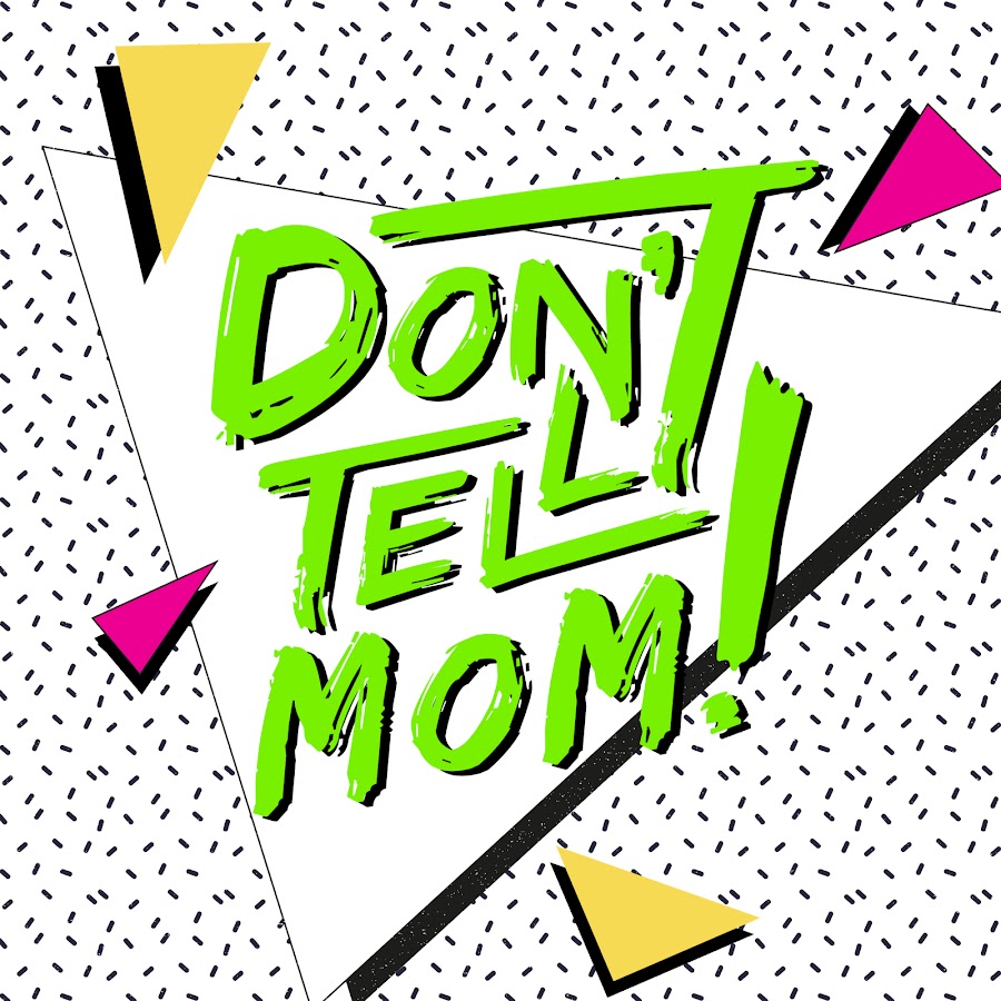 Don't Tell Mom Avatar canale YouTube 