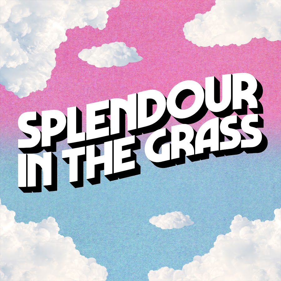 Splendour In The Grass Youtube