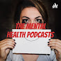 The Mental Health Podcast (the-mental-health-podcast)