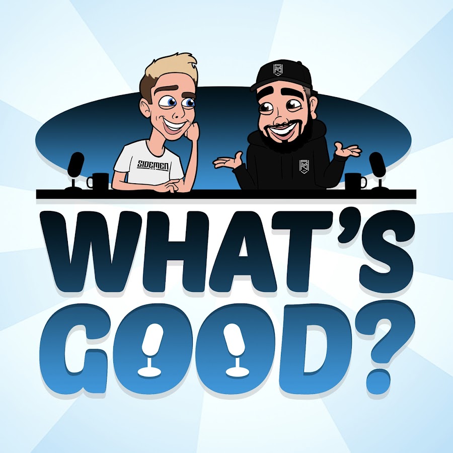 What's Good Podcast यूट्यूब चैनल अवतार