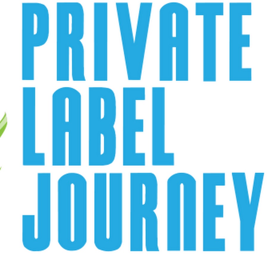 Private Label Journey -
