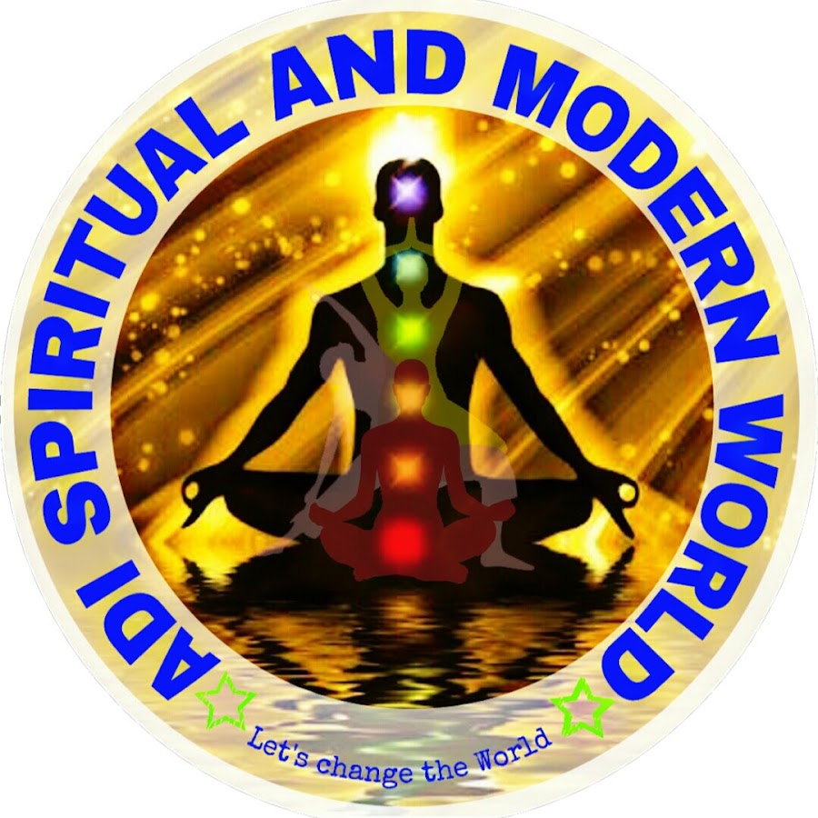 ADI SPIRITUAL AND MODERN WORLD यूट्यूब चैनल अवतार