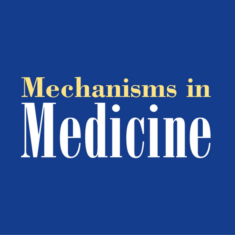 Mechanisms in Medicine यूट्यूब चैनल अवतार