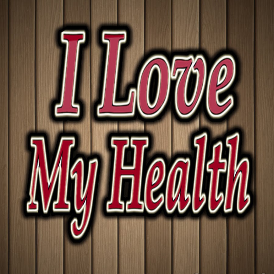 I Love My Health