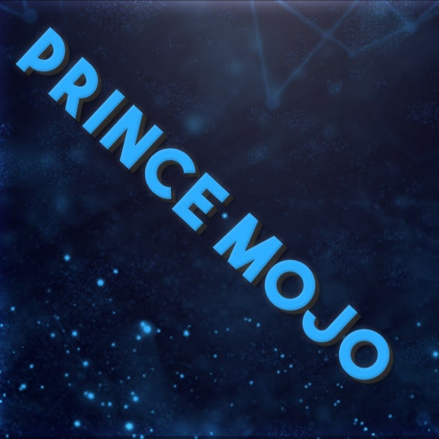 Prince MojoTM यूट्यूब चैनल अवतार