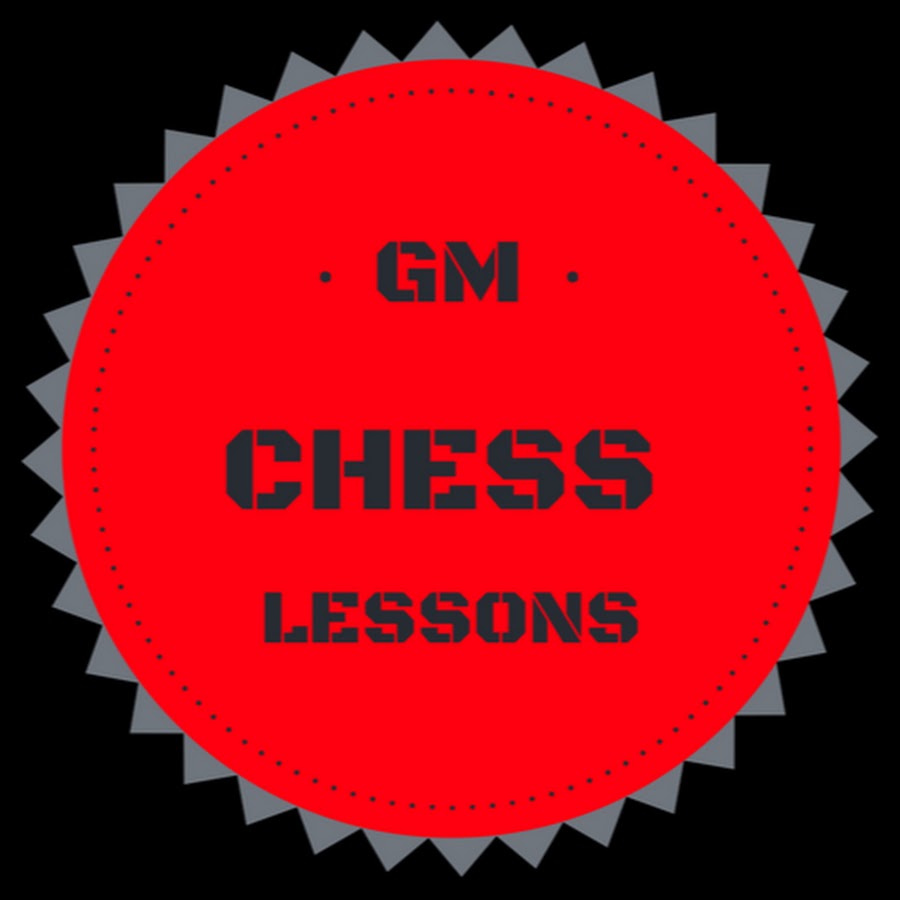 GM CHESS LESSONS رمز قناة اليوتيوب