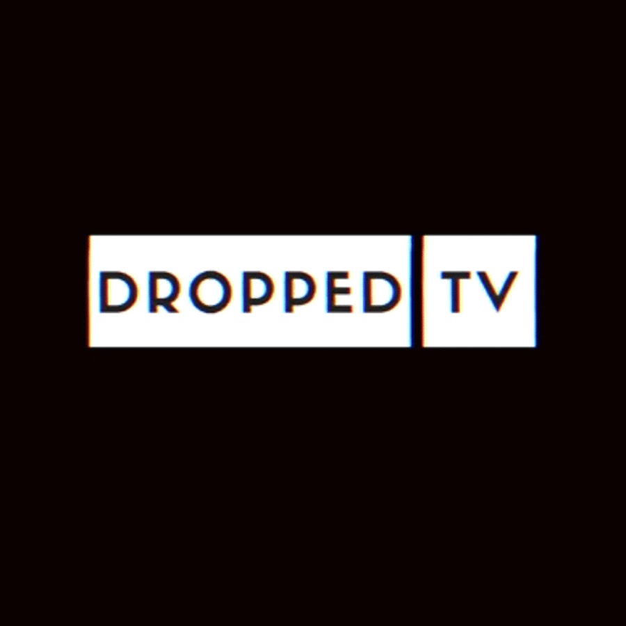 Dropped TV