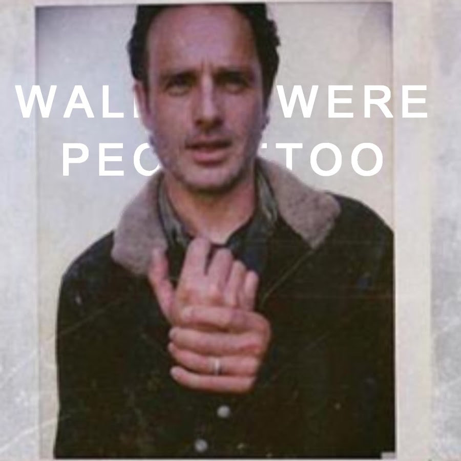 walkerswerepeopletoo