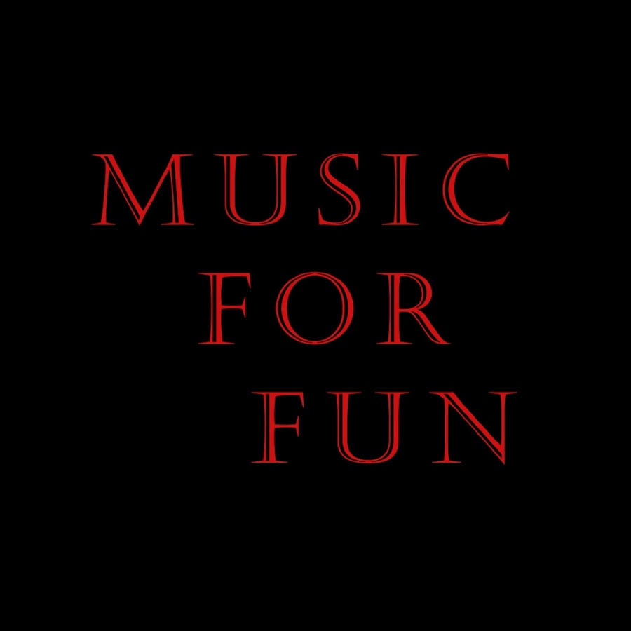 Music For Fun